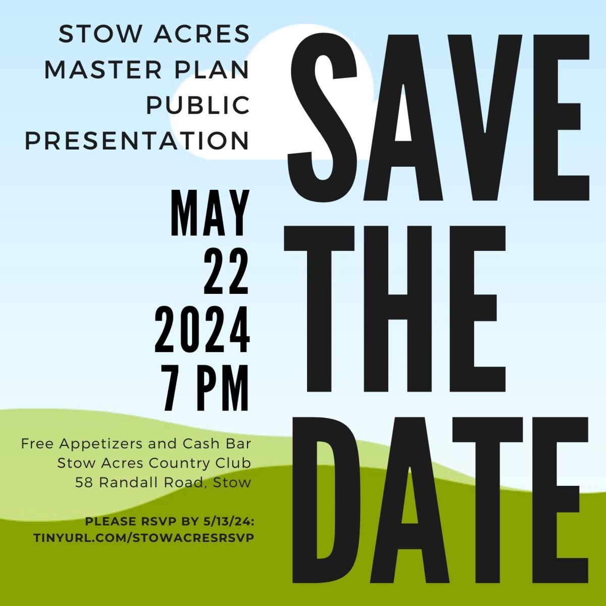 Stow Acres Master Plan In-Person Presentation Flyer