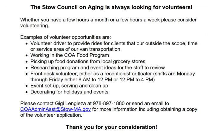 The Stow COA is actively looking for volunteers